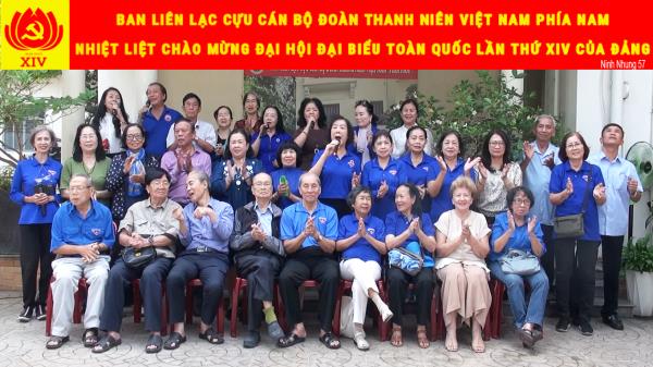 CỰU CÁN BỘ ĐOÀN PHÍA NAM HƯỚNG VỀ ĐẠI HỘI ĐẢNG LẦN THỨ XIV